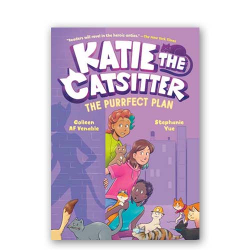 Katie the Catsitter : 04 : The Purrfect Plan