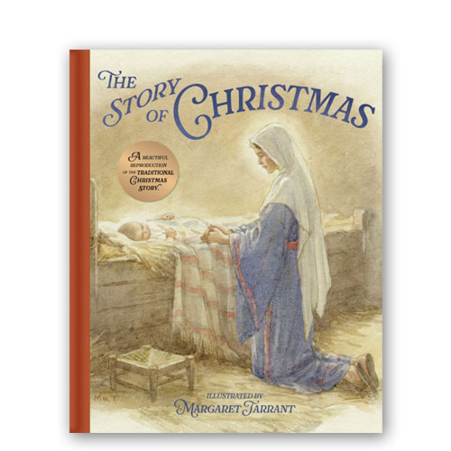 The Story of Christmas : A Beautiful Reproduction of the Traditional Christmas Story