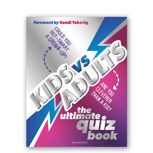 Kids vs Adults: The Ultimate Family Quiz Book